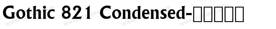 Gothic 821 Condensed字体转换